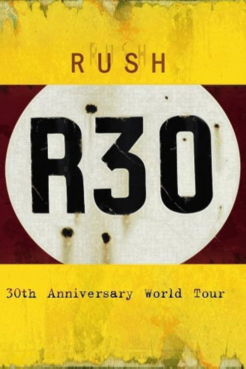 Rush: R30