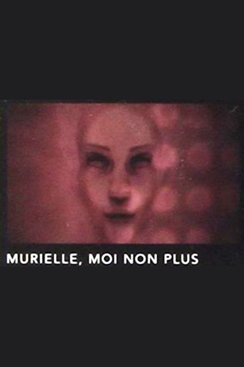 Murielle, moi non plus poster