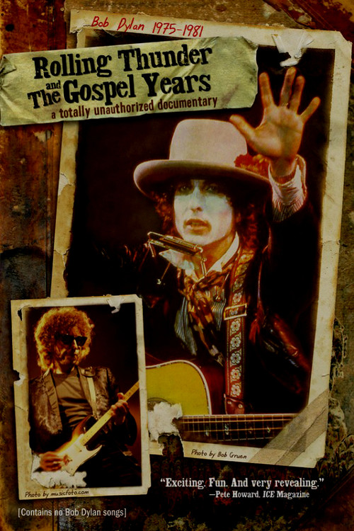 Bob Dylan 1975-1981: Rolling Thunder and the Gospel Years
