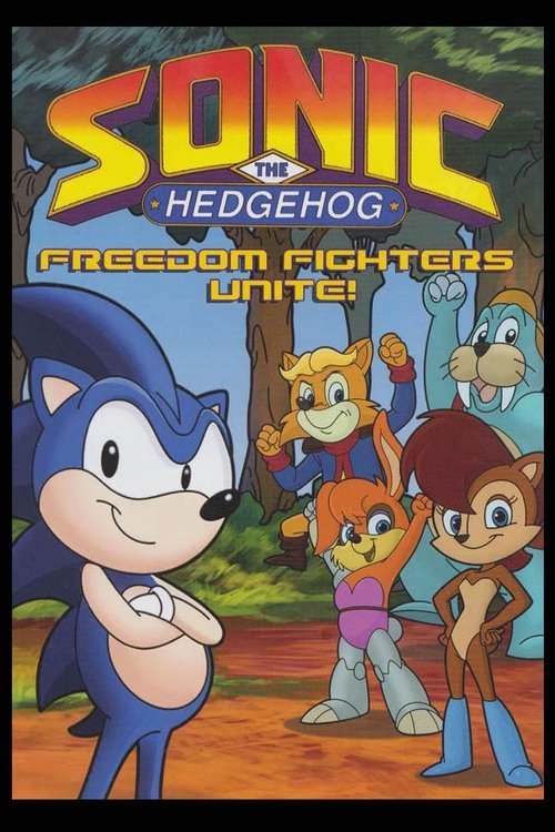 Sonic the Hedgehog: Freedom Fighters Unite poster
