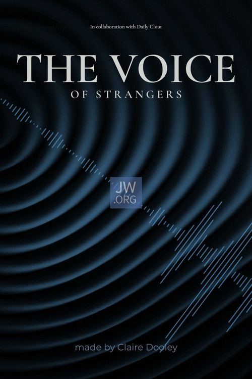 The Voice of Strangers