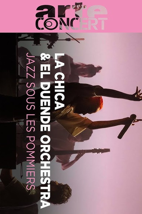 La Chica & El Duende Orchestra @ Jazz sous les Pommiers 2024