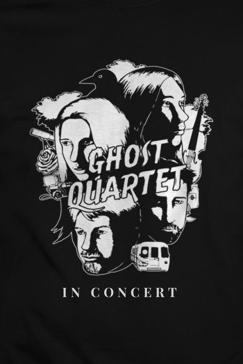 Ghost Quartet: In Concert poster