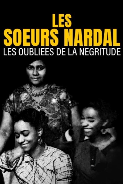 Les soeurs Nardal, les oubliées de la négritude poster