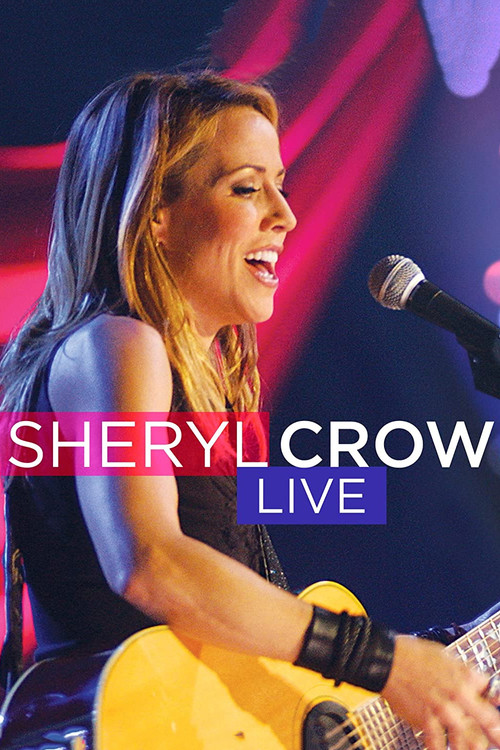 Sheryl Crow Live Soundstage poster