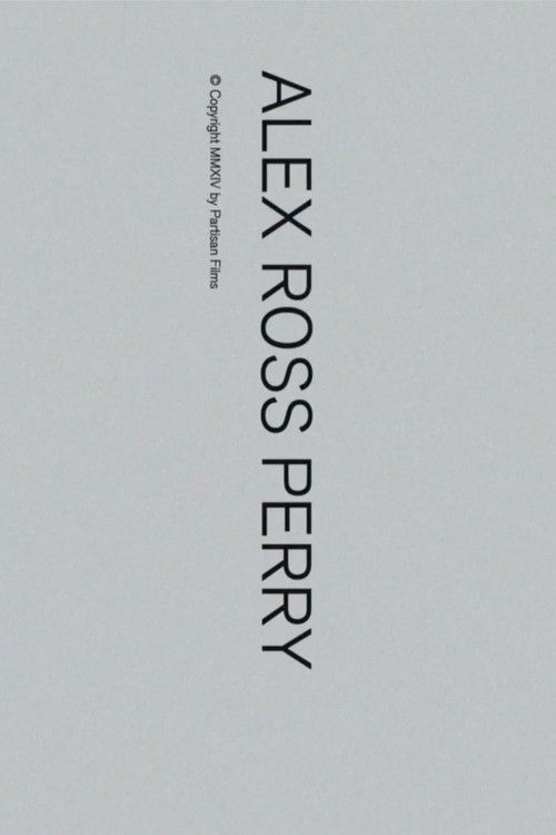 Alex Ross Perry poster