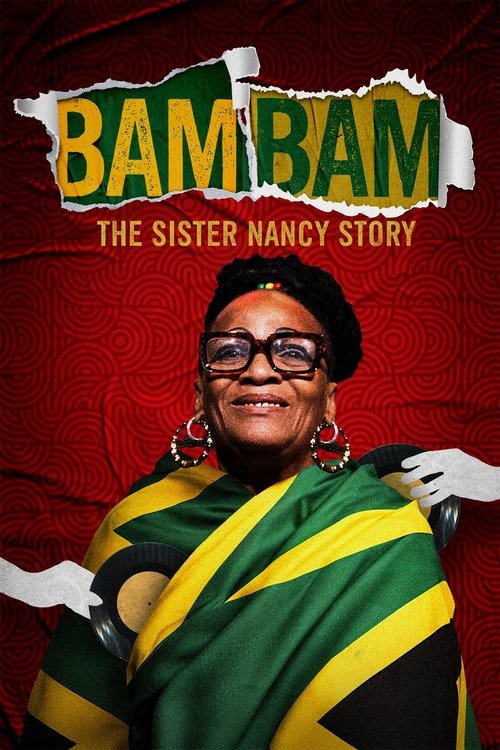 Bam Bam: The Sister Nancy Story poster