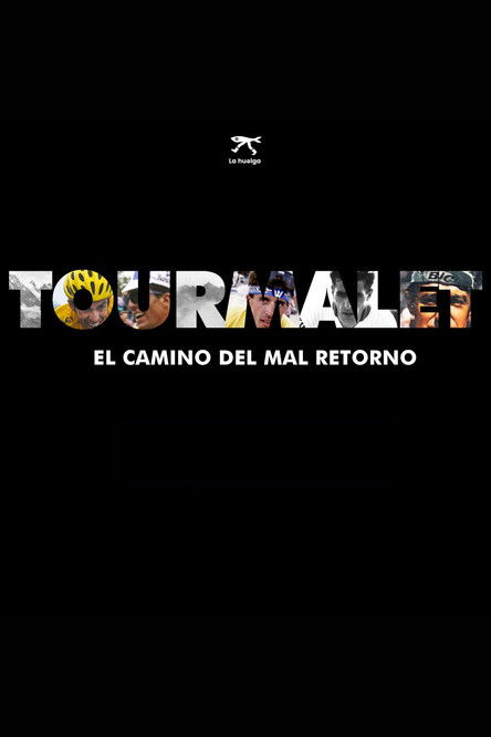 Tourmalet, El Camino del Mal Retorno poster