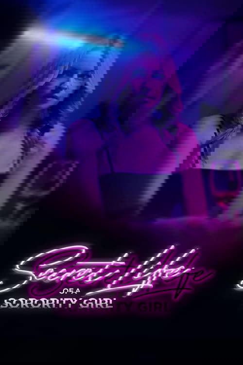 Secret Life of a Sorority Girl