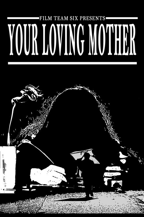 Your Loving Mother