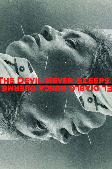 The Devil Never Sleeps