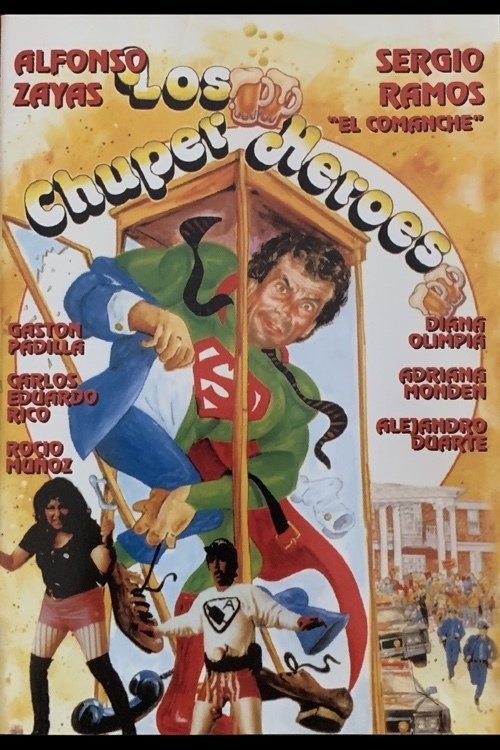 Los chuper heroes poster