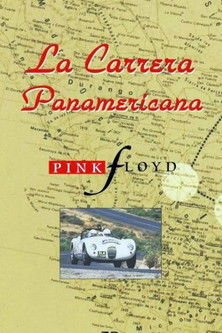 La Carrera Panamericana with Music by Pink Floyd poster