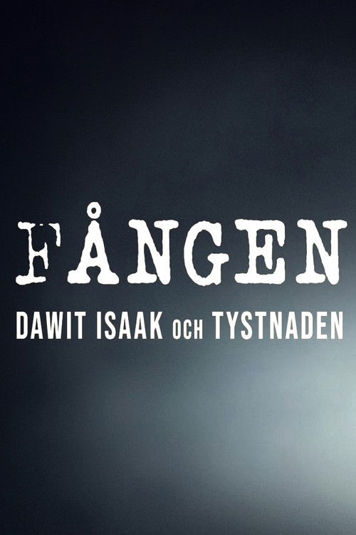 Fången - Dawit Isaak och tystnaden