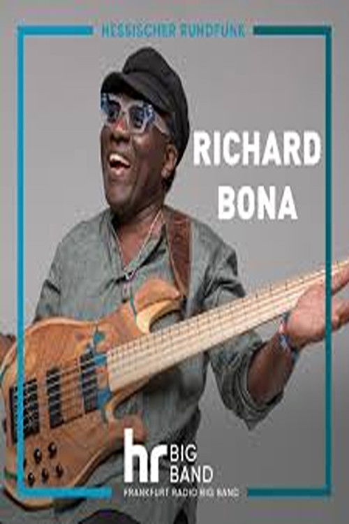 Richard Bona With the hr Big Band
