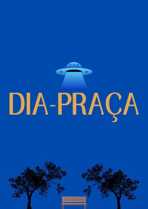 DIA-PRAÇA poster