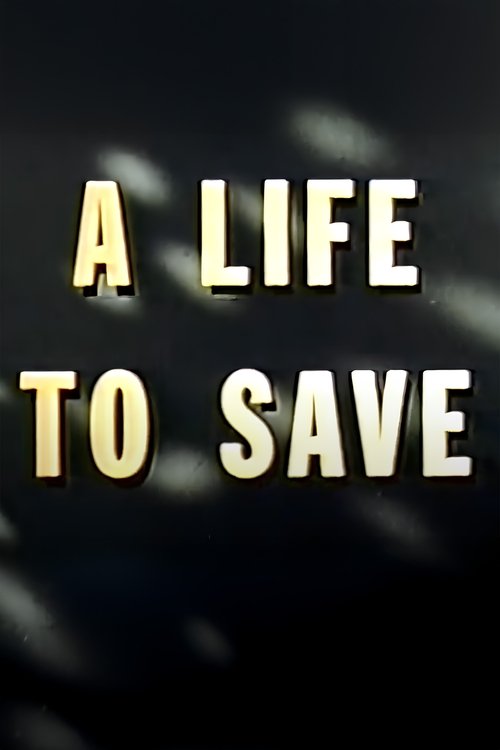 A Life to Save