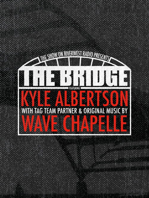 The Bridge: Wrestling in Milwaukee poster
