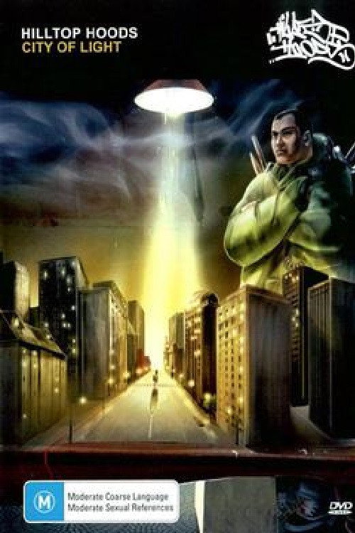 Hilltop Hoods - City of Light