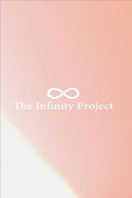 The Infinity Project
