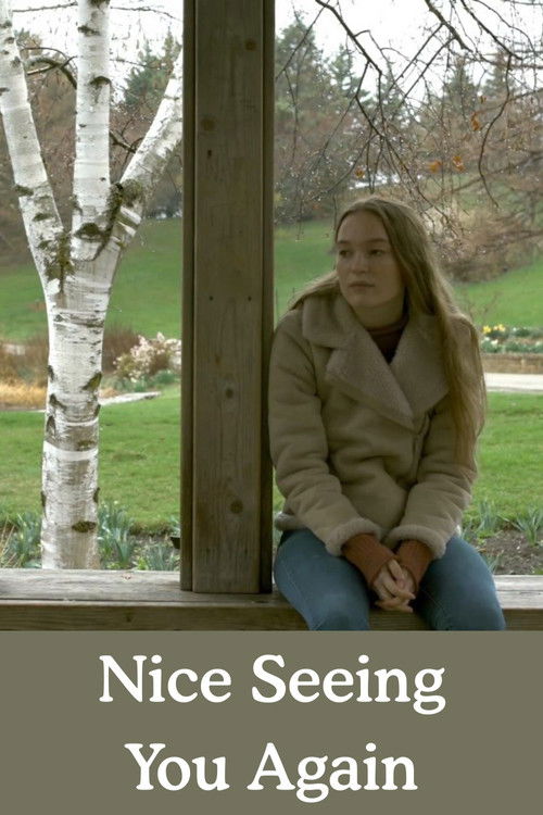 Nice Seeing You Again