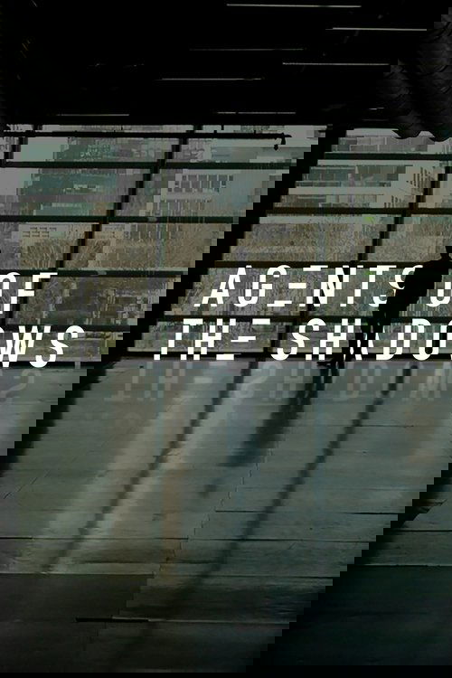 Agents of the Shadows poster