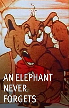 An Elephant Never Forgets poster