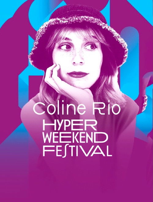 Coline Rio à l'Hyper Weekend Festival poster
