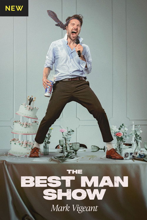 Mark Vigeant: The Best Man Show