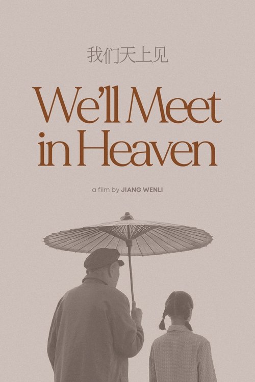 We'll Meet in Heaven poster