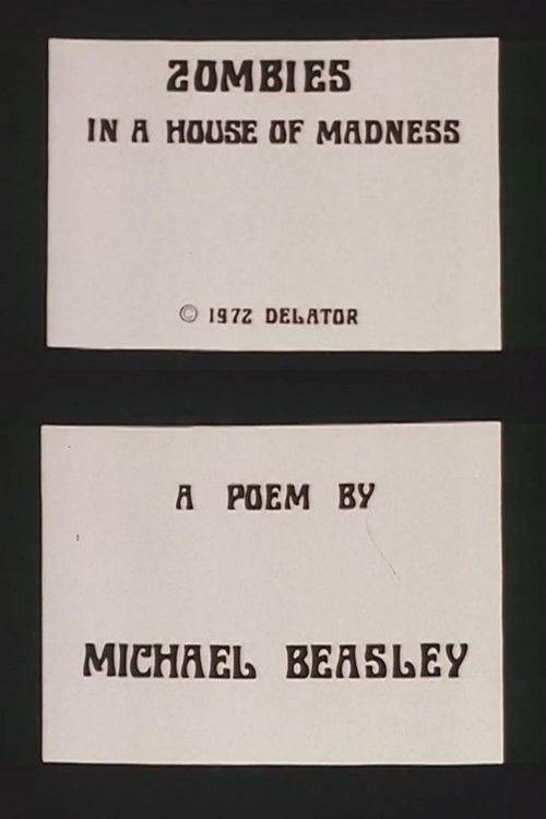 Zombies in a House of Madness poster