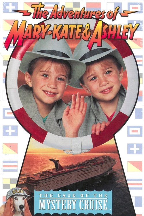 The Adventures of Mary-Kate & Ashley: The Case of the Mystery Cruise poster