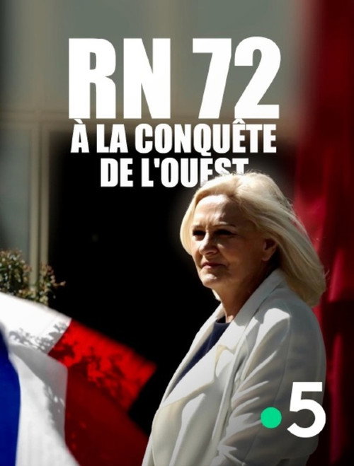 RN 72, à la conquête de l'Ouest
