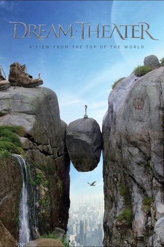 Dream Theater – A View From The Top Of The World poster