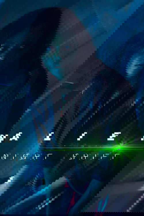 Alien: Night Shift poster