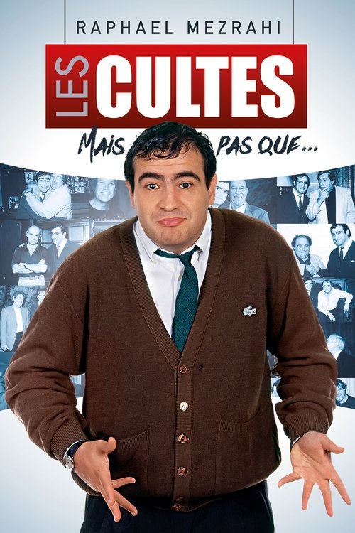 Raphaël Mezrahi Les inédits mais pas que… poster