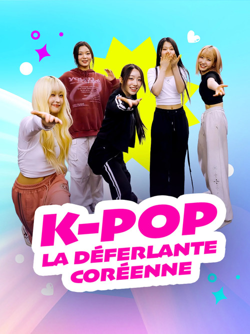 K-Pop La déferlante coréenne