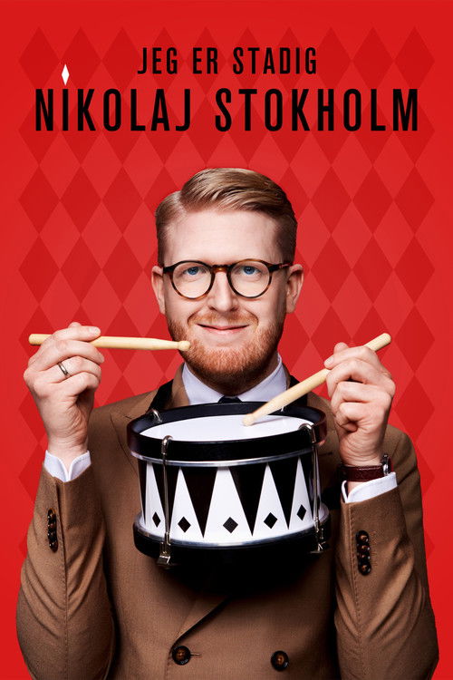 Nikolaj Stokholm: Jeg er stadig Nikolaj Stokholm poster