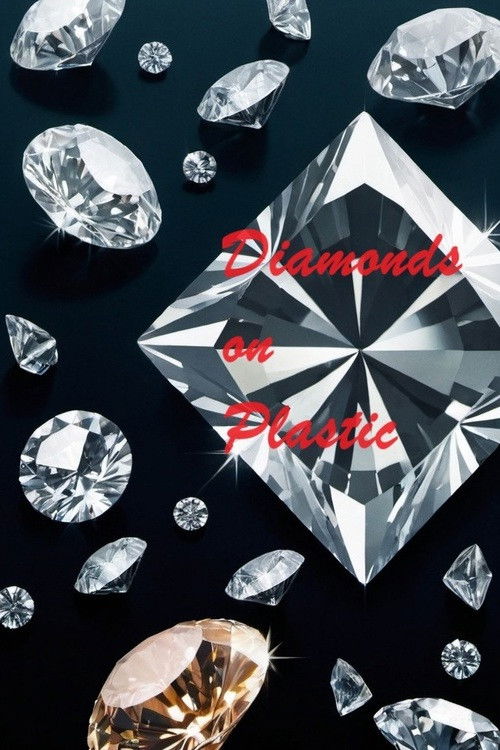 Diamonds on Plastic