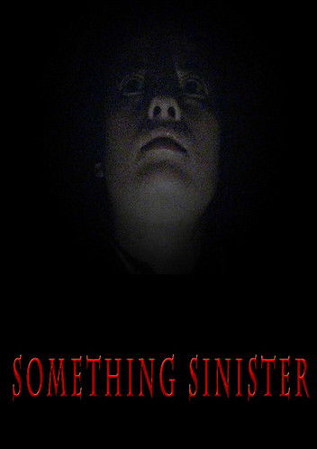 Something Sinister poster