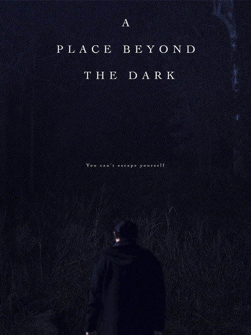 A Place Beyond the Dark