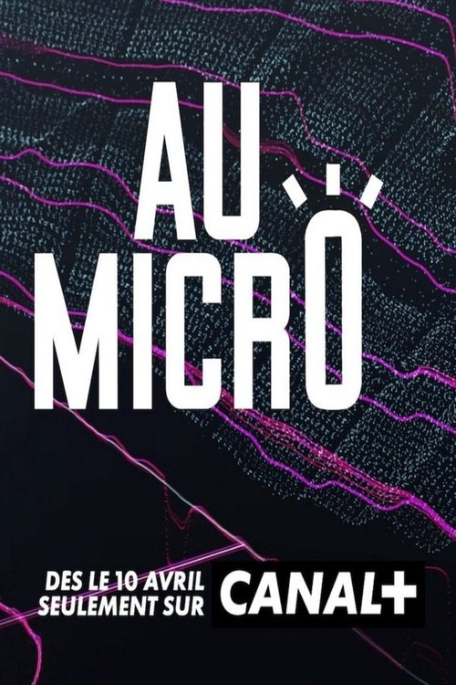 Au micro !