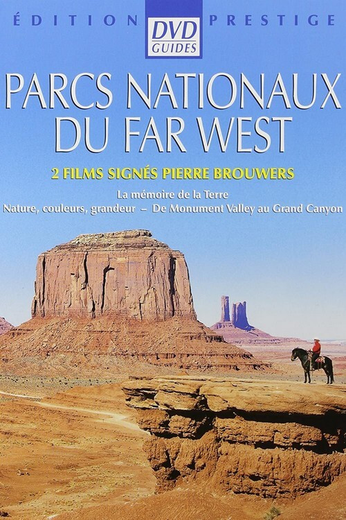 Parcs nationaux du Far West (2), grandeur nature - de Monument Valley au Grand Canyon