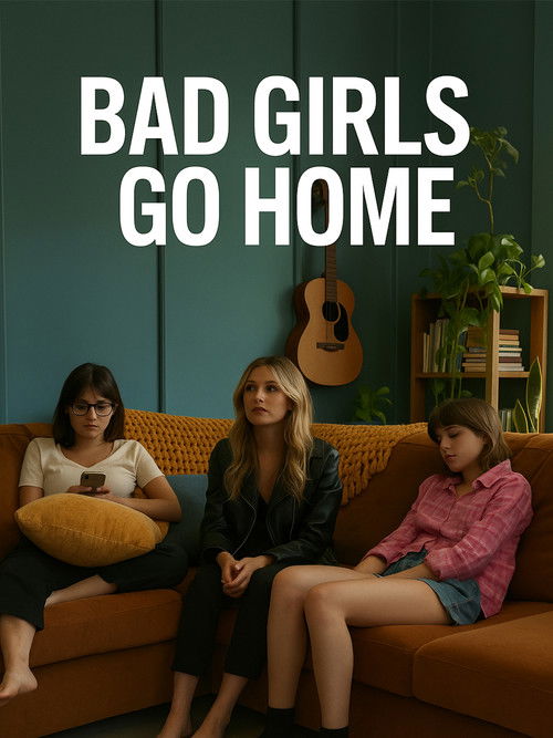 Bad Girls Go Home poster