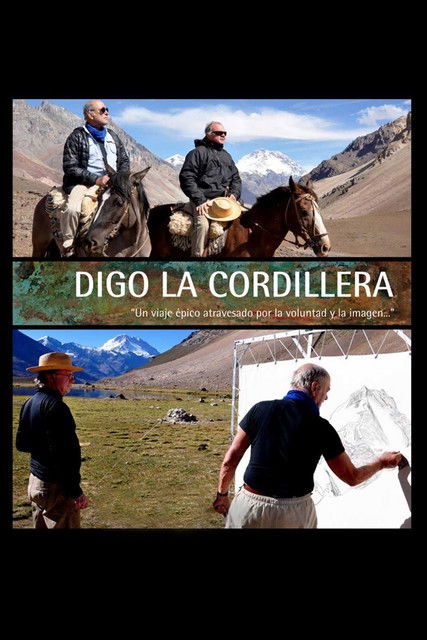 Digo la cordillera, cuadernos de viaje
