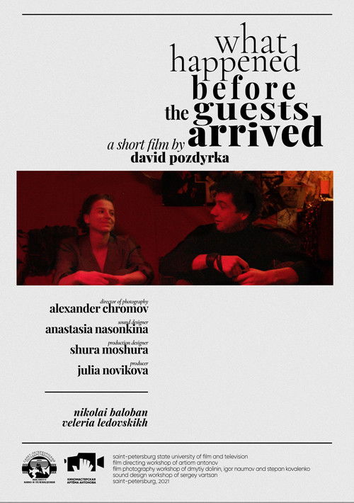 What Happened Before the Guests Arrived