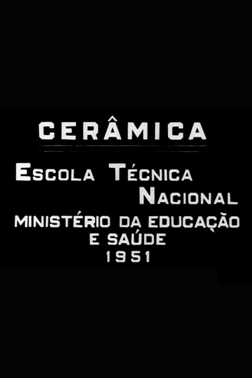 Cerâmica: Escola Técnica Nacional poster