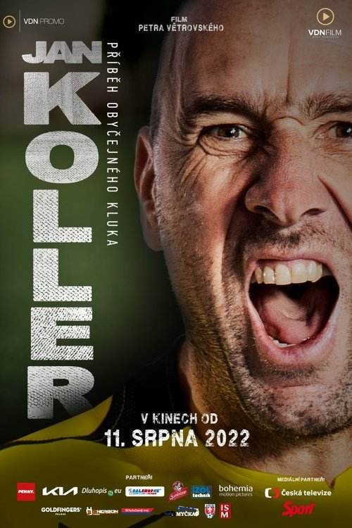 Jan Koller: Příběh obyčejného kluka poster
