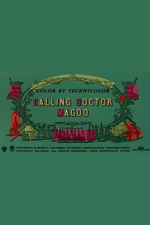 Calling Doctor Magoo poster