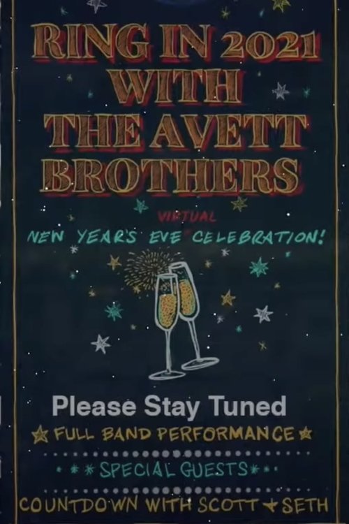 The Avett Brothers LIVE New Year's Eve Virtual Celebration